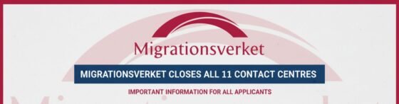 Swedish Migration Agency Closing All its 11 Contact Centres. What You Should Do Next ?